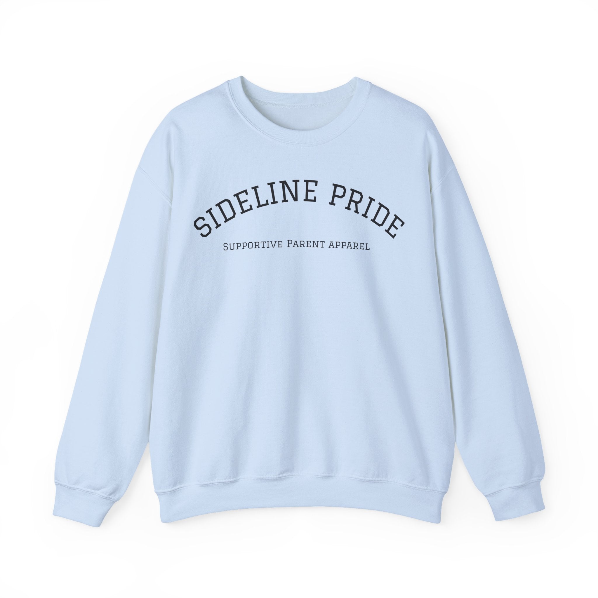 "Sideline Pride" University Style Crewneck – Supportive Parent Apparel