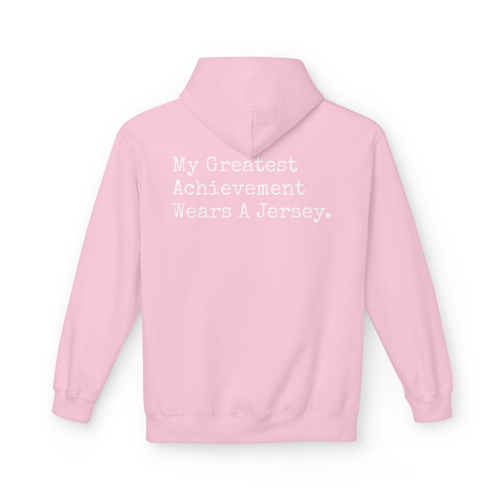 Hoodie - “My Greatest Achievement Wears A Jersey” Proud Parent Hoodie