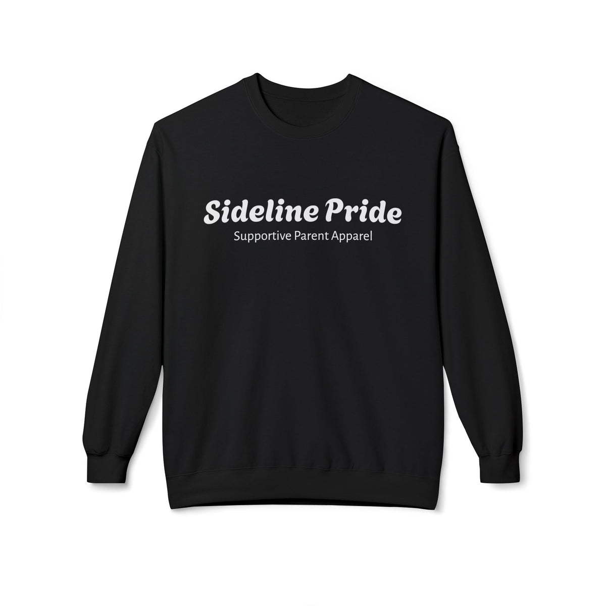 Sideline Pride Supportive Parent Apparel Crewneck Sweatshirt
