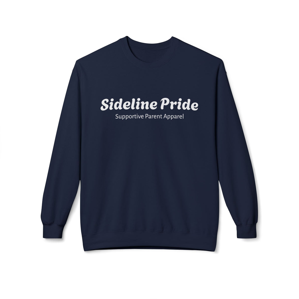 Sideline Pride Supportive Parent Apparel Crewneck Sweatshirt