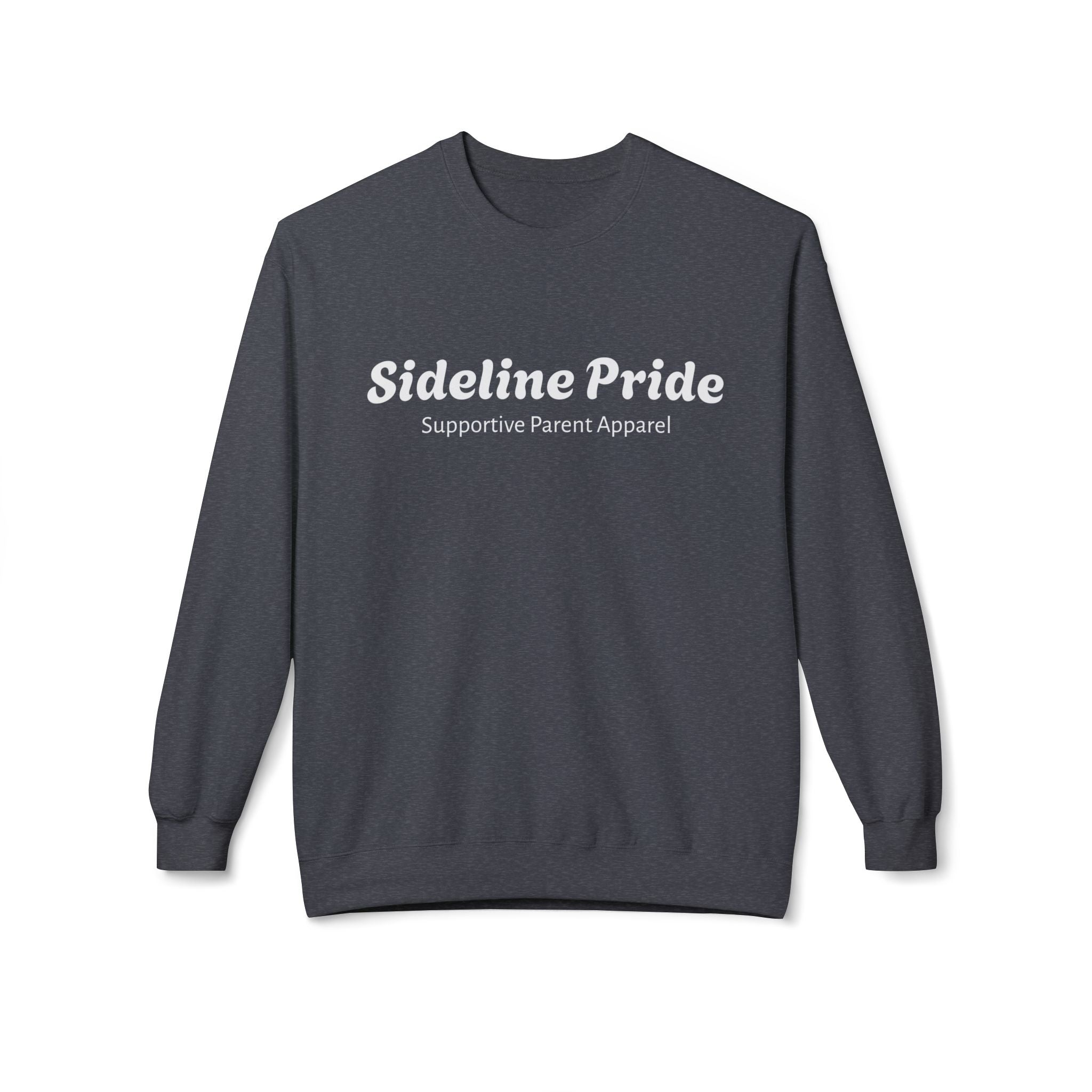 Sideline Pride Supportive Parent Apparel Crewneck Sweatshirt