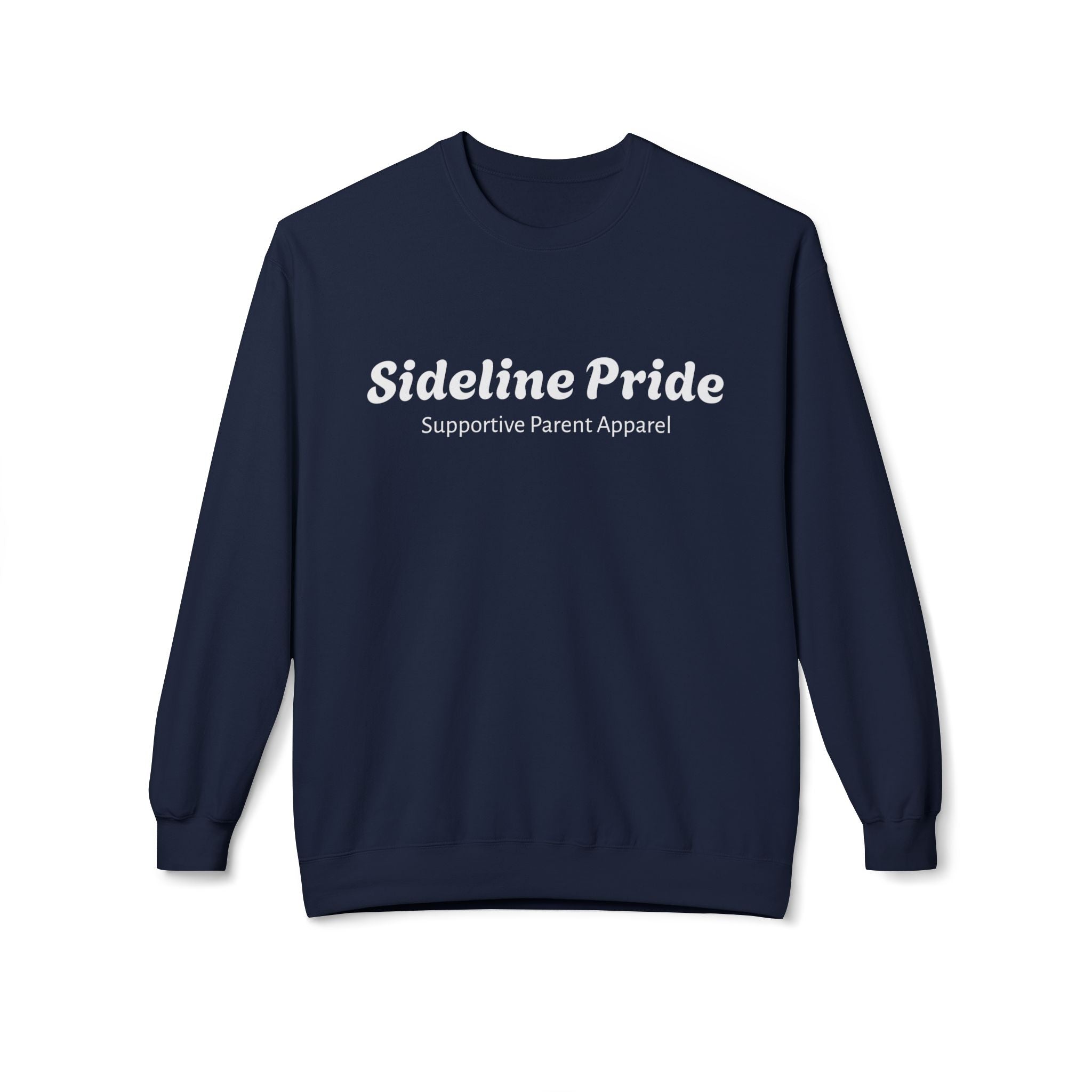 Sideline Pride Supportive Parent Apparel Crewneck Sweatshirt